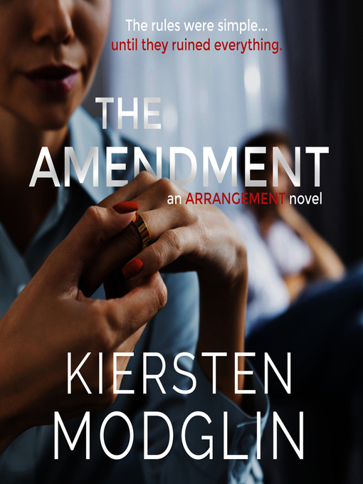 Title details for The Amendment by Kiersten Modglin - Wait list